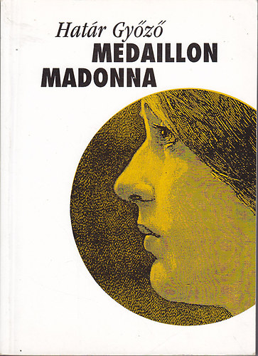 Határ Győző - Medaillon Madonna