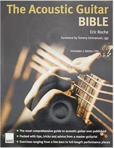 Eric Roche - The Acoustic Guitar Bible