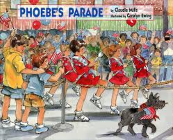Claudia Mills - Phoebe's parade