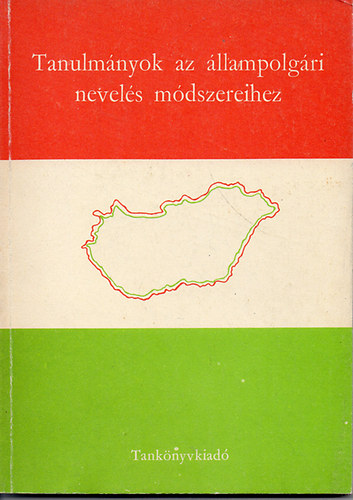 Zvodszky Gza - Tanulmnyok az llampolgri nevels mdszereihez