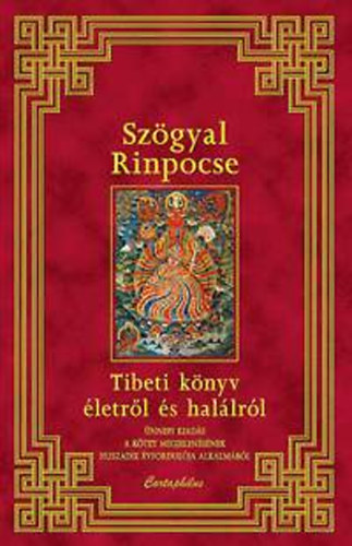 Szgyal Rinpocse - Tibeti knyv letrl s hallrl