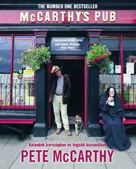 Pete McCarthy - McCarthy's pub - Kalandok rorszgban s legjobb kocsmiban