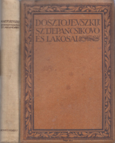 Fjodor Mihajlovics Dosztojevszkij - Sztjepancsikovo és lakosai (számozott)