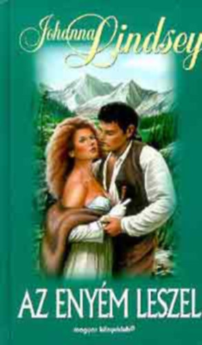 Johanna Lindsey - Az enym leszel