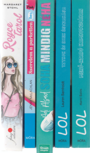 Jenny McLachlan, Adi Alsaid, Lauren Barnholdt, Marni Bates Margaret Stohl - 5 db. romantikus regny: Royce tarol + Szerelem a parketten + Soha mindig nha + Titkok s exek jszakja + Men-riad Kambodzsban