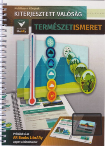 Mosonyi Bernadett - Termszetismeret - Kiterjesztett valsg (MultiLearn knyvek)
