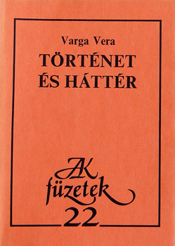 Varga Vere - T�rt�net �s h�tt�r