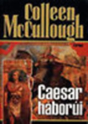 C. McCullough - Caesar háborúi I-II.