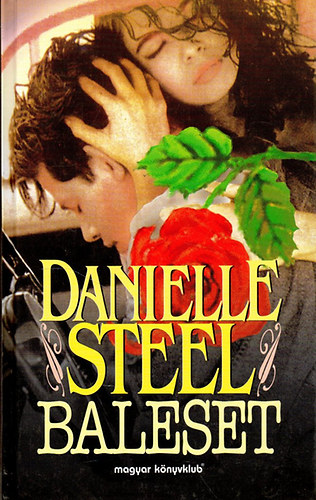 Danielle Steel - Baleset