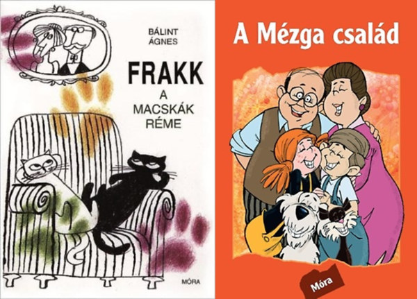 Rigó Béla Bálint Ágnes - 2 db  klasszikus magyar rajzfilmkönyv: Frakk, a macskák réme + Mézga család