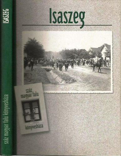 Asztalos István - Isaszeg (Száz magyar falu)
