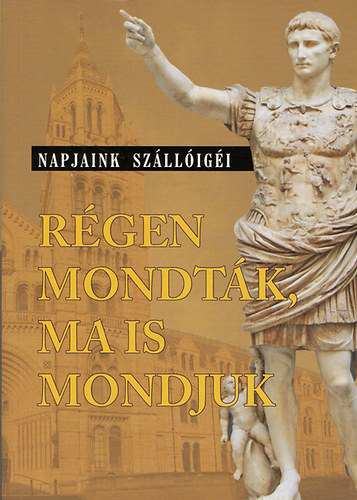 Rgen mondtk, ma is mondjuk