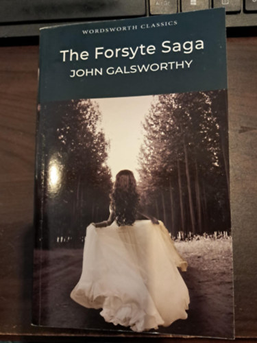 Galsworthy - The Forsyte saga