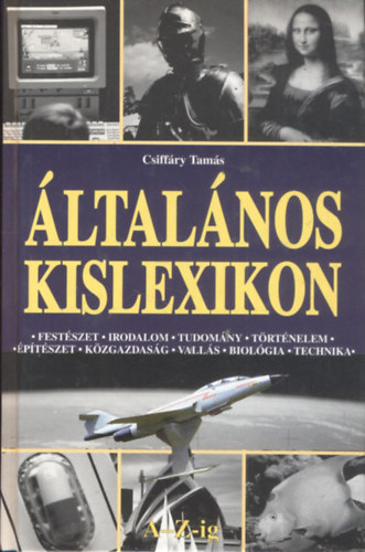 Csiffry Tams - ltalnos kislexikon A-Z-ig