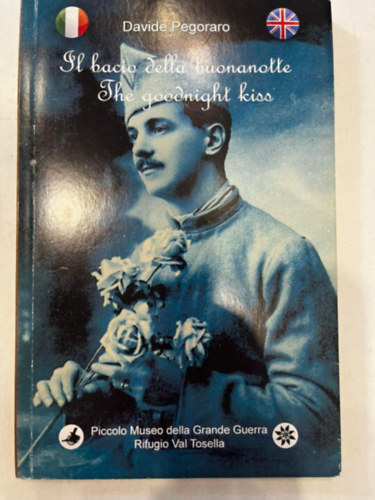 Davide Pegoraro - Il bacio della bounanotte / The goodnight kiss (olasz/angol)