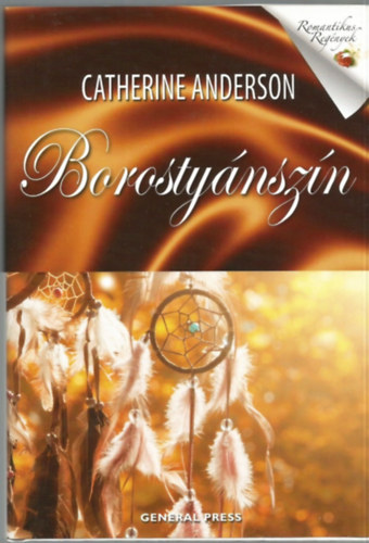 Catherine Anderson - Borostyánszín