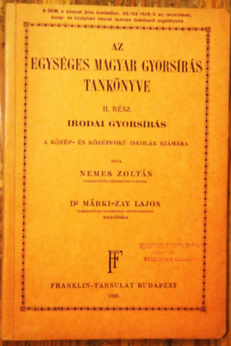 Nemes Zolt�n - Az egys�ges magyar gyors�r�s tank�nyve II. r�sz. Irodai gyors�r�s