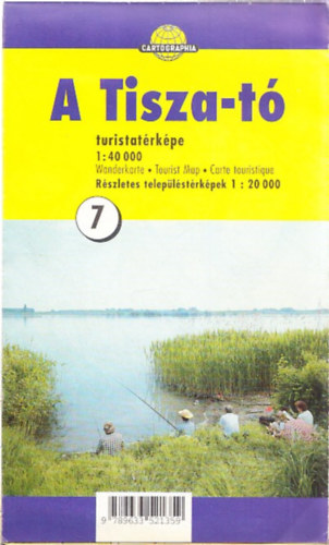 A Tisza-t turistatrkpe 1:40 000 (Rszletes teleplstrkpekkel 1:20 000)