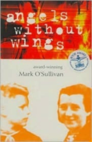 Mark O'Sullivan - Angels without wings