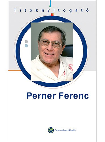 Kondor Katalin - Titoknyitogat - Perner Ferenc