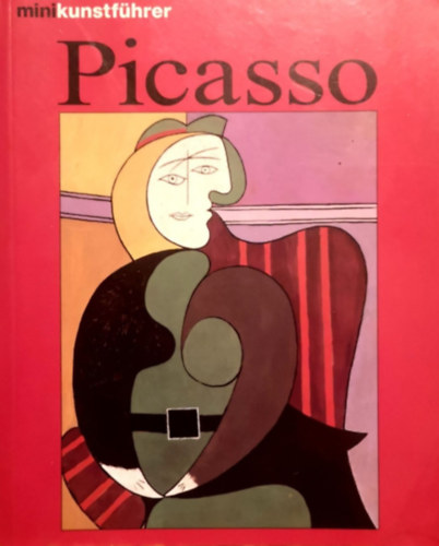 Beate Zimmermann Elke Linda Buchholz - Picasso (Leben und Werk)