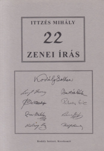 Ittzés Mihály - 22 zenei írás (dedikált)