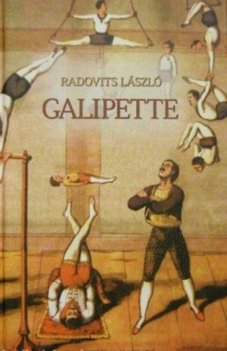 Radovits L�szl� - Galipette (Buda Katalin szerkeszt�se)