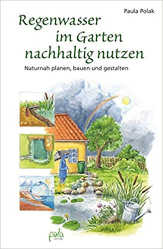 Regenwasser im Garten nachhaltig nutzen