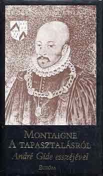 Montaigne a tapasztal�sr�l