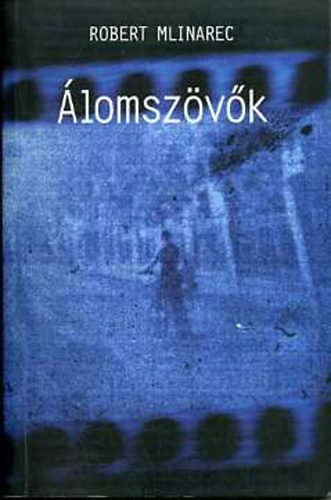 Robert Mlinarec - �lomsz�v�k