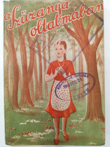 P. P�l - A Sz�zanya oltalm�ban