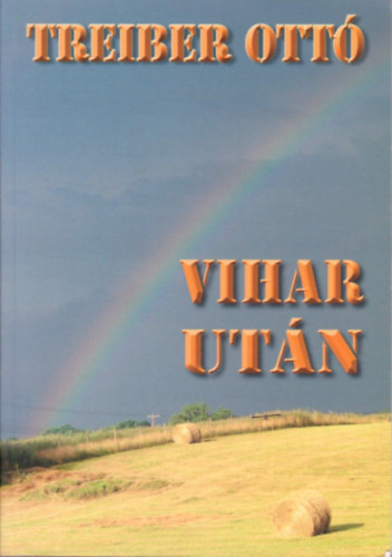 Treiber Ott - Vihar utn