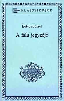 E�tv�s J�zsef - A falu jegyz�je