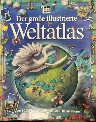 Der groe illustrierte Weltatlas