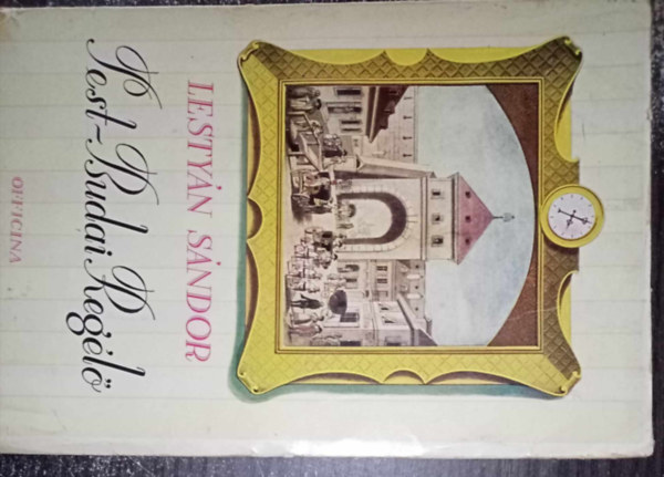 Lesty�n S�ndor - Pest-budai reg�l�