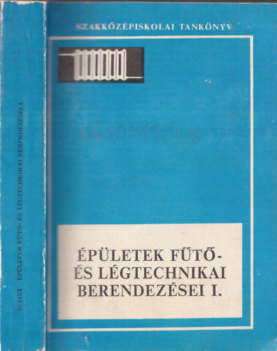 Tnczos Lszl - pletek ft- s lgtechnikai berendezsei I.