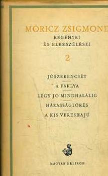 M�ricz Zsigmond - M�ricz Zsigmond reg�nyei �s elbesz�l�sei 2.