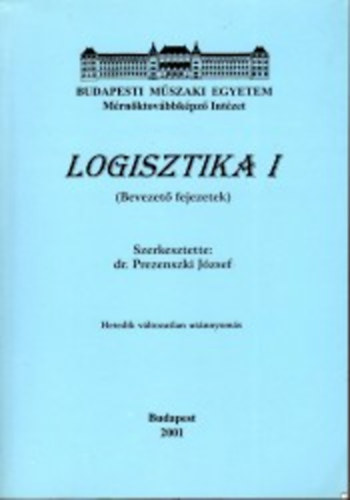 Dr. Prezenszki J�zsef - Logisztika I.