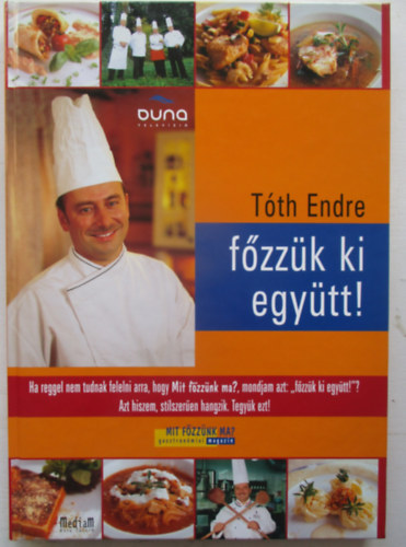 Tth Endre - Fzzk ki egytt!