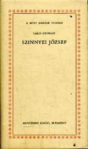 Lak Gyrgy - Szinnyei Jzsef (a mlt magyar tudsai)