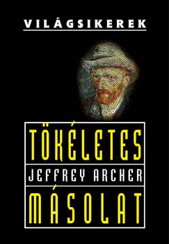 Jeffrey Archer - T�k�letes m�solat