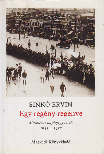 Sink� Ervin - Egy reg�ny reg�nye