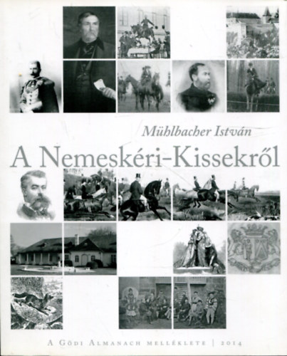 Mhlbacher Istvn - A Nemeskri-Kissekrl