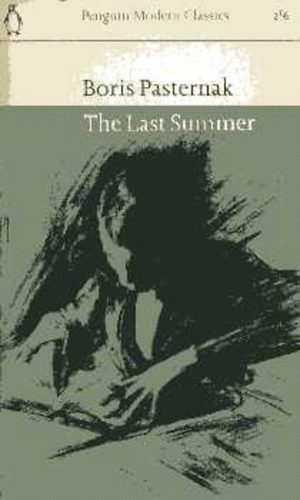 Boris Pasternak - The Last Summer