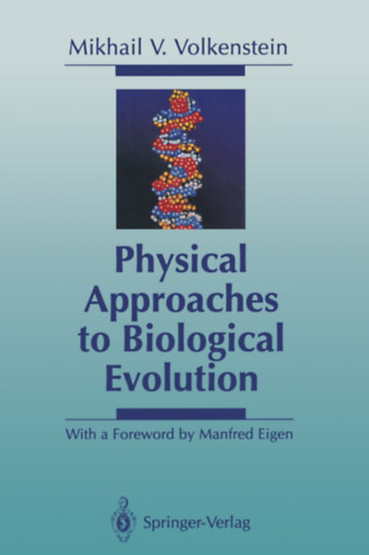 Physical Approaches to Biological Evolution
