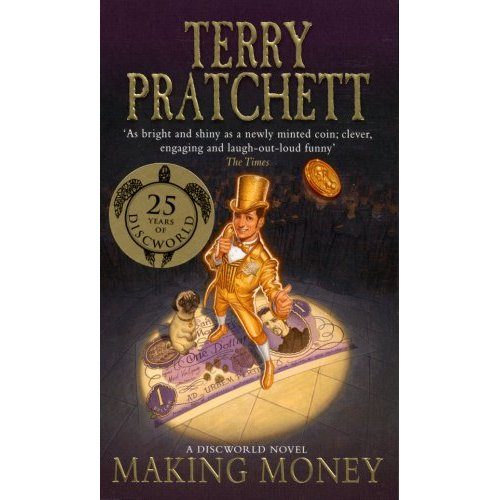 Terry Pratchett - Making Money - A Discworld Novel