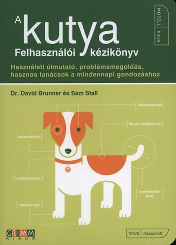 David Brunner Sam Stall - A kutya - Felhaszn�l�i k�zik�nyv