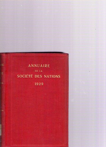 Georges Ottlik - Annuaire de la Soci�t� des Nations 1929