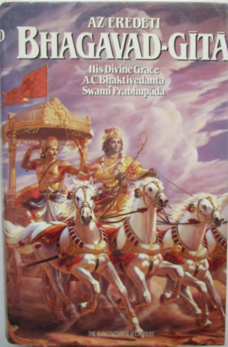 The Bhaktivedanta Book Trust - Az Eredeti Bhagavad-gítá
