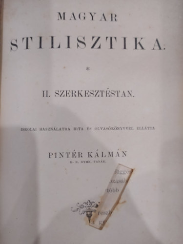 Pintr Klmn - Magyar stilisztika II. - szerkesztstan